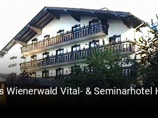 Das Wienerwald Vital- & Seminarhotel Hotel Eichgraben online reservieren