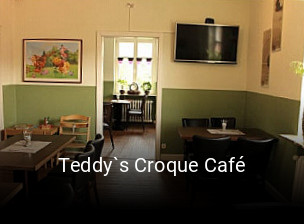 Teddy`s Croque Café tisch reservieren