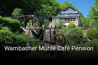 Wambacher Mühle Café Pension tisch buchen