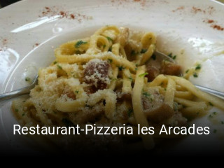 Restaurant-Pizzeria les Arcades reservieren