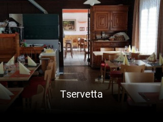 Jetzt bei Tservetta einen Tisch reservieren