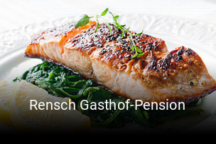 Jetzt bei Rensch Gasthof-Pension einen Tisch reservieren