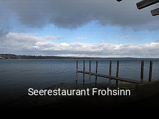 Seerestaurant Frohsinn online reservieren