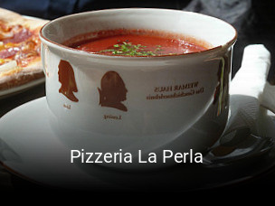 Jetzt bei Pizzeria La Perla einen Tisch reservieren