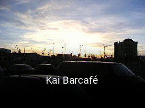Kai Barcafé tisch reservieren