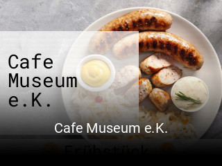 Jetzt bei Cafe Museum e.K. einen Tisch reservieren