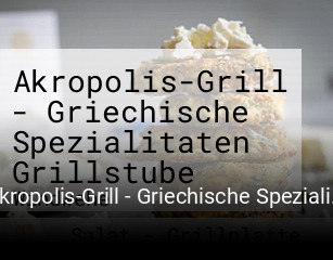 Akropolis-Grill - Griechische Spezialitaten Grillstube reservieren