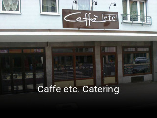 Caffe etc. Catering tisch reservieren