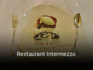 Jetzt bei Restaurant Intermezzo einen Tisch reservieren
