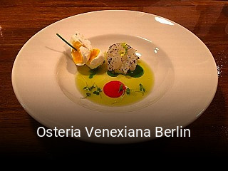 Jetzt bei Osteria Venexiana Berlin einen Tisch reservieren