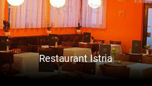 Jetzt bei Restaurant Istria einen Tisch reservieren