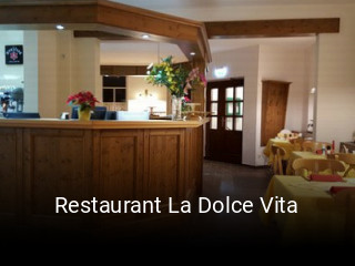 Jetzt bei Restaurant La Dolce Vita einen Tisch reservieren