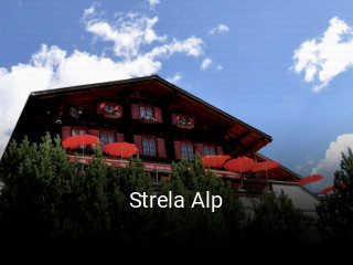Jetzt bei Strela Alp einen Tisch reservieren