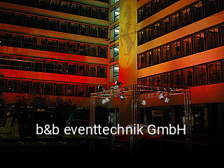 Jetzt bei b&b eventtechnik GmbH einen Tisch reservieren
