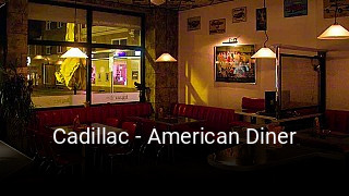 Cadillac - American Diner tisch reservieren