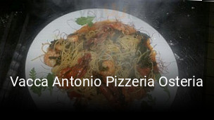Jetzt bei Vacca Antonio Pizzeria Osteria einen Tisch reservieren