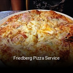 Friedberg Pizza Service reservieren