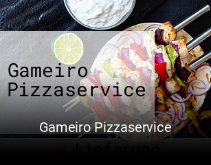 Gameiro Pizzaservice reservieren