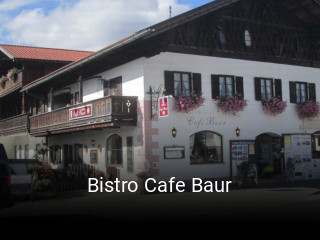 Jetzt bei Bistro Cafe Baur einen Tisch reservieren