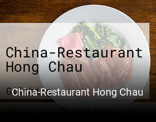 Jetzt bei China-Restaurant Hong Chau einen Tisch reservieren
