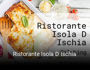 Jetzt bei Ristorante Isola D Ischia einen Tisch reservieren