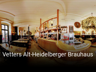 Vetters Alt-Heidelberger Brauhaus online reservieren