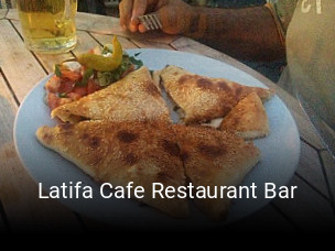 Jetzt bei Latifa Cafe Restaurant Bar einen Tisch reservieren
