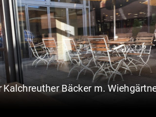 der Kalchreuther Bäcker m. Wiehgärtner GmbH - Gramp-Passage Bäckeria Lauf tisch buchen
