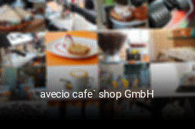 avecio cafe` shop GmbH reservieren