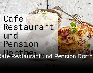Café Restaurant und Pension Dörthe tisch buchen