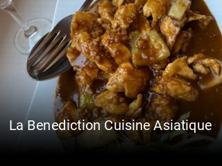 La Benediction Cuisine Asiatique tisch reservieren