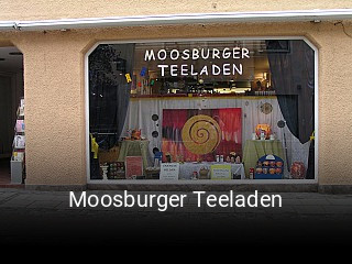 Moosburger Teeladen tisch buchen