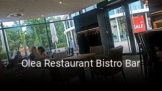 Jetzt bei Olea Restaurant Bistro Bar einen Tisch reservieren
