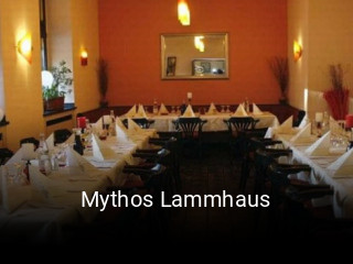 Jetzt bei Mythos Lammhaus einen Tisch reservieren