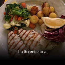 Jetzt bei La Serenissima einen Tisch reservieren