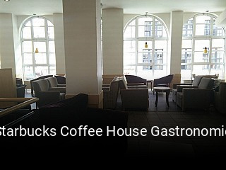 Starbucks Coffee House Gastronomie tisch buchen