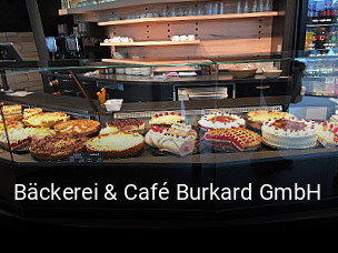 Bäckerei & Café Burkard GmbH reservieren