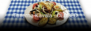 Jetzt bei Taverna Kavala - CLOSED einen Tisch reservieren
