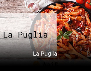 Jetzt bei La Puglia einen Tisch reservieren