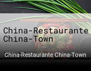 China-Restaurante China-Town tisch reservieren