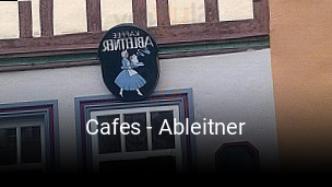Cafes - Ableitner online reservieren