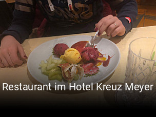 Jetzt bei Restaurant im Hotel Kreuz Meyer einen Tisch reservieren