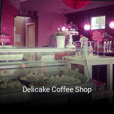 Delicake Coffee Shop tisch buchen