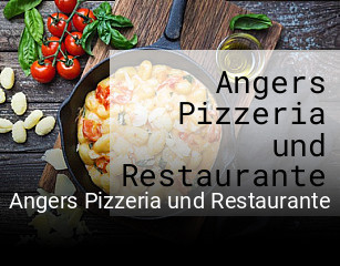 Jetzt bei Angers Pizzeria und Restaurante einen Tisch reservieren