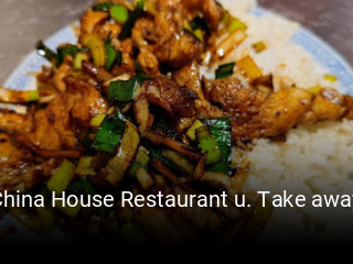 China House Restaurant u. Take away tisch buchen