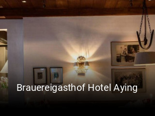 Brauereigasthof Hotel Aying reservieren