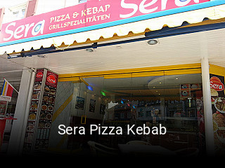 Sera Pizza Kebab online reservieren