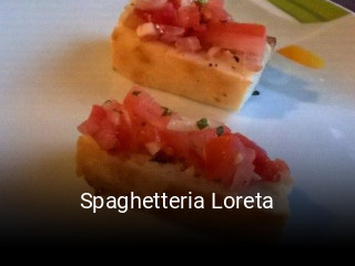 Jetzt bei Spaghetteria Loreta einen Tisch reservieren