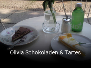 Olivia Schokoladen & Tartes tisch buchen