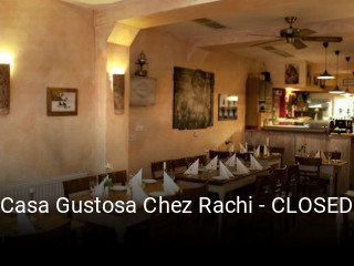 Casa Gustosa Chez Rachi - CLOSED tisch reservieren